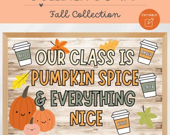 Pumpkin Spice Bulletin Board, Fall Bulletin Board, Classroom Decor, Editable