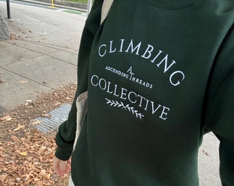 Climbing Embroidered Vintage Style Crewneck Sweatshirt - Gift for rock climber, bouldering, Collegiate Crewneck Style Forest Green Crewneck