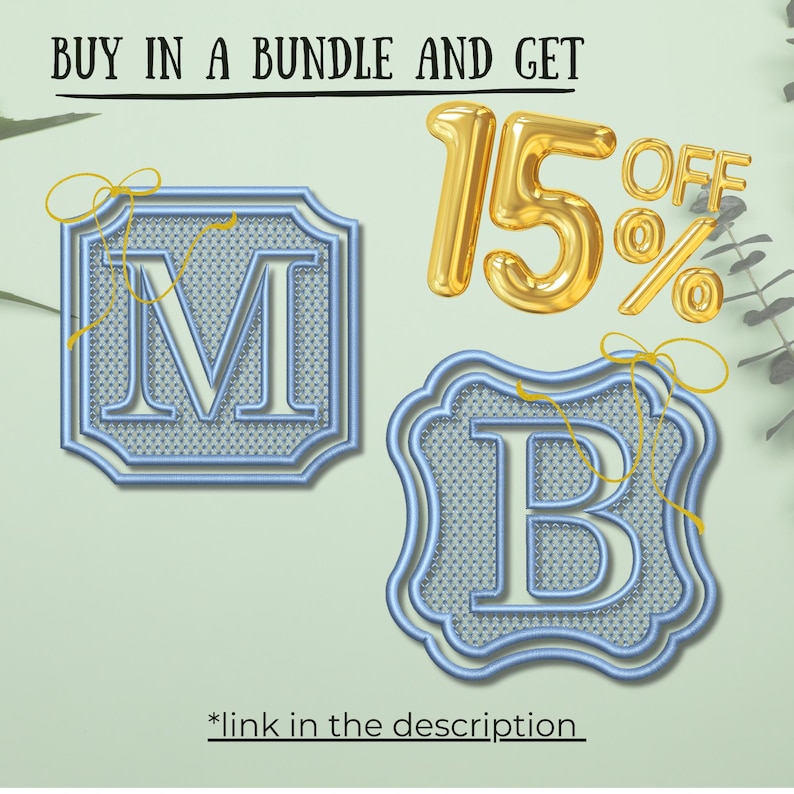 May include: Two light blue embroidered patches featuring the letters M and B, each with a decorative border and a yellow thread accent. The text reads BUY IN A BUNDLE AND GET 15% OFF and *link in the description in black lettering.