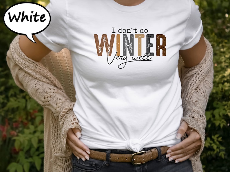 I Don't Do Winter Very Well SVG Graphic By Monster · Creative Fabrica