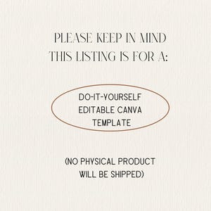 以下が含まれることがあります： クリーム色の背景にセリフ体のテキスト。テキストは「ご注意ください。このリストは次のとおりです。DIY編集可能なCANVAテンプレート（物理的な製品は発送されません）」と書かれています。テキストは中央に配置されています。