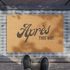 Apres This Way Doormat, Holiday Doormat, Winter Doormat, Christmas Doormat, Vacation House Decor, Winter Decor, Hostess Gift Idea