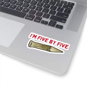 Buffy the Vampire Slayer &quot;I&#39;m Five By Five&quot; Aufkleber, Laptop Aufkleber, Wasserflaschen Aufkleber, Transparente Aufkleber, Buffy Zitate&quot;