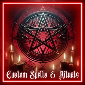 Custom Spells and Rituals/Occult Spells/Witchcraft Rituals