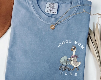 Cool Mom Club Shirt | Silly Goose Mom Tee | Funny Mom Gift | Pregnancy Announcement