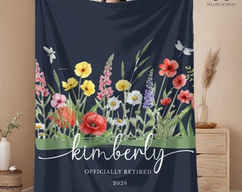 Personalized Retirement Blanket, Custom Floral Retired Gift For Women, Coworker Farewell Present, Boss Officially Retired Throw Gift