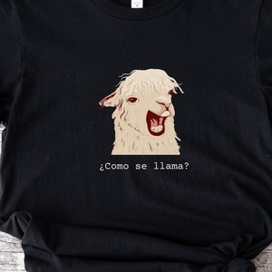 Llama tshirt, Como se llama, Spanish tshirt, funny Spanish shirt, Funny gift, Spanglish, Unisex Jersey Short Sleeve Tee