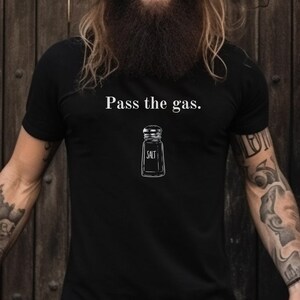 Maglietta divertente Passa il Gas, Scherzo Scoreggia, Regalo Gag, Regalo per Farter, Detti esilaranti, T-shirt a maniche corte in Jersey unisex