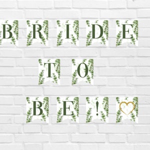 Bannière imprimable Bride To Be, bannière PDF imprimable, bannière imprimable bricolage, bannière Eucalyptus Bride To Be