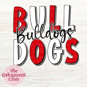 Bulldogs PNG, PNG de mascota, Brillante, Rojo y blanco, Garabato, Archivo digital, Letras vintage retro, Descarga por sublimación, DTF