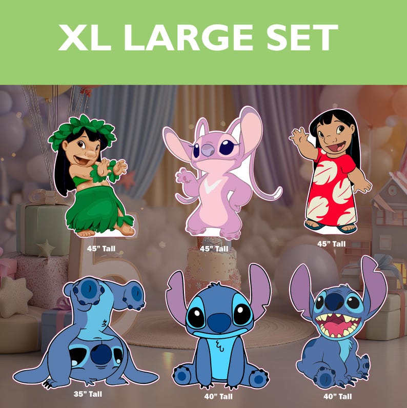 May include: XL Large Set of character cutouts. Includes six colorful figures: Lilo, Angel, and three Stitch figures, and Lilo. The figures range in height from 89 to 114 cm. The text "XL LARGE SET" is at the top.