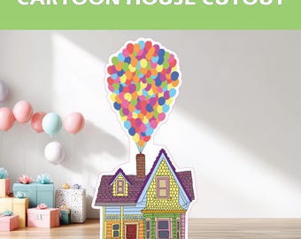 Up Cartoon House Cutout: Birthday Party Centerpiece, Yard Sign