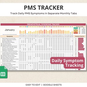 May include: A printable PMS tracker in a Google Sheet format. The tracker is designed to track daily symptoms in separate monthly tabs. The tracker includes a list of symptoms, a severity level scale, and a daily symptom tracking grid.