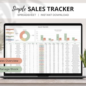 May include: A laptop displaying a sales tracker spreadsheet. The screen shows charts, graphs, and data tables with the text "Simple Sales Tracker" and "Instant Download". The interface includes "Sales Overview" and "Manage Stock" buttons.
