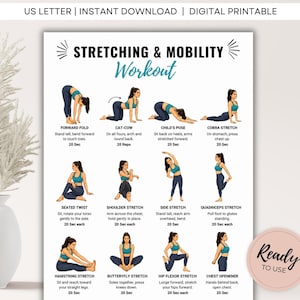 May include: A digital printable poster titled STRETCHING & MOBILITY WORKOUT featuring twelve illustrated exercise poses with text instructions. Each pose includes a label like Forward Fold, Cat-Cow, Child's Pose, and Cobra Stretch with duration.