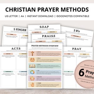 May include: A collection of printable PDF pages with Christian prayer methods. The pages include methods such as 5 Finger, SOAP, 3 R's, P.R.A.I.S.E, A.C.T.S, and P.R.A.Y. The title "CHRISTIAN PRAYER METHODS" is at the top.