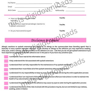May include: Pink and white Eyelash Extensions Client Information & Consent Form. Includes sections for full name, email, and birth date. Contains a disclaimer about allergic reactions and a section for client signature.