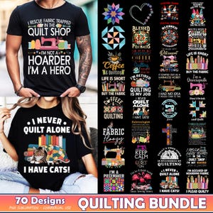 Puede incluir: Un paquete de quilting con 70 diseños, incluyendo camisetas con frases como "Rescato tela atrapada en la tienda de quilting" y "Nunca hago quilting solo". Los diseños también incluyen gráficos relacionados con el quilting.