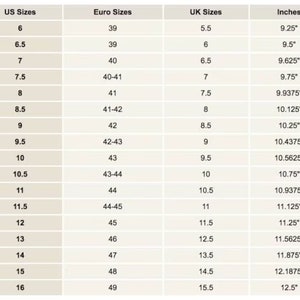 May include: A chart showing shoe size conversions for men's shoes in US, UK, Euro, and inches. The chart shows sizes from 6 to 16 in US sizes, 39 to 49 in Euro sizes, 5.5 to 15.5 in UK sizes, and 9.25 to 12.5 inches.