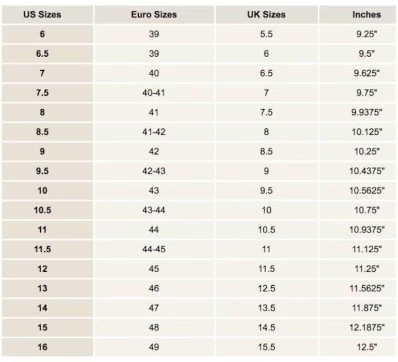 May include: A chart comparing US, Euro, UK, and inch shoe sizes. The chart shows the corresponding sizes for men's shoes from size 6 to 16.