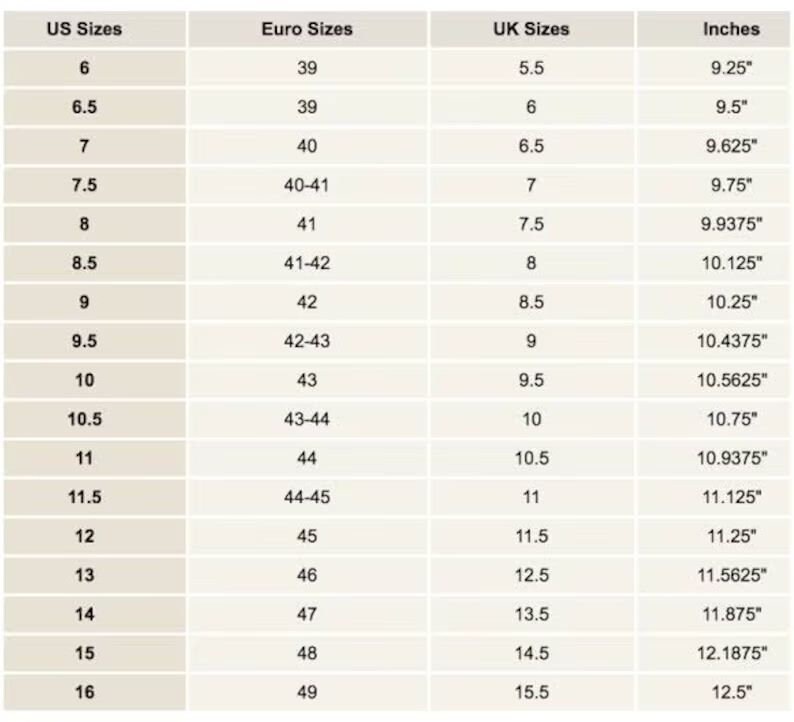May include: A chart comparing US, Euro, UK, and inch shoe sizes. The chart shows the corresponding sizes for men's shoes from size 6 to 16 in US sizes.