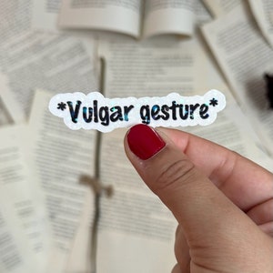 Vulgar Gesture Sticker: ACOTAR, TOG, SJM Fan Art