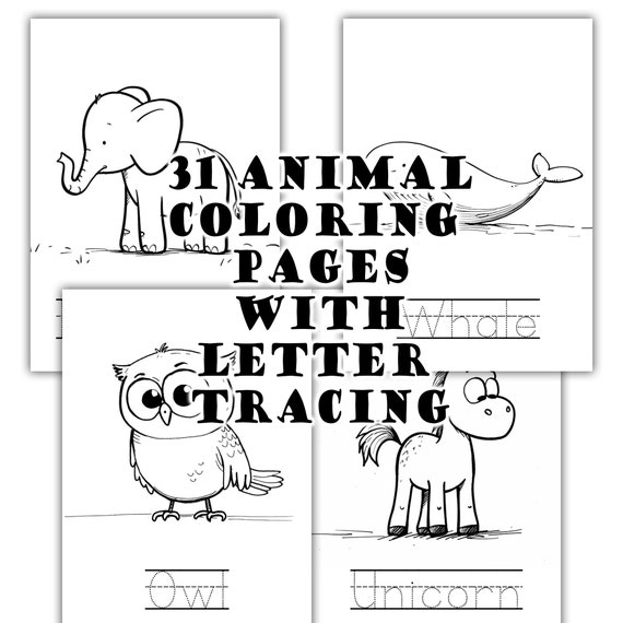 Animal Coloring Pages with Letter Tracing Sheets Animal Coloring Book for Kids Coloring Sheet Coloring Pages for Toddlers Printable Coloring