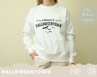 Welcome To Halloweentown Sweatshirt SVG, Halloweentown PNG, Halloweentown SVG