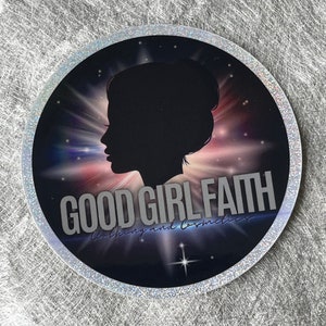 Good Girl Faith Sticker