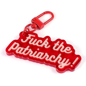 F the Patriarchy Keychain / Bag Charm