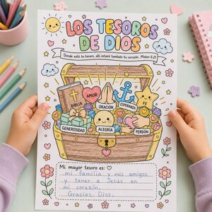 May include: A coloring page titled LOS TESOROS DE DIOS featuring a treasure chest filled with icons labeled BIBLIA, AMOR, ORACIÓN, ESPERANZA, FE, GENEROSIDAD, ALEGRÍA, and PERDÓN. Below, a section for writing with the prompt Mi mayor tesoro es.