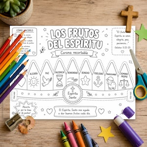 May include: A printable coloring sheet titled Los Frutos del Espiritu featuring a crown design with sections labeled Alegria, Paz, Paciencia, Benignidad, Bondad, Fidelidad, Mansedumbre, and Dominio Propio, accompanied by colored pencils, scissors, and a glue stick.