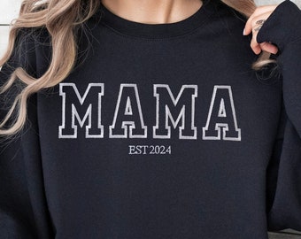 Custom Embroidered Mama Sweatshirt, Mum Gift, Mumma Mama EST Crewneck, Custom Mom Gift, New Mum & Dad Crewneck, Embroidered Mumma Sweatshirt