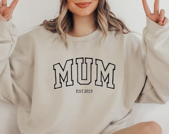 Custom Embroidered Mama Sweatshirt, Mumma Mama EST Crewneck, Custom Mom Gift, New Mum & Dad Crewneck, Embroidered Mumma Sweatshirt, Mum Gift