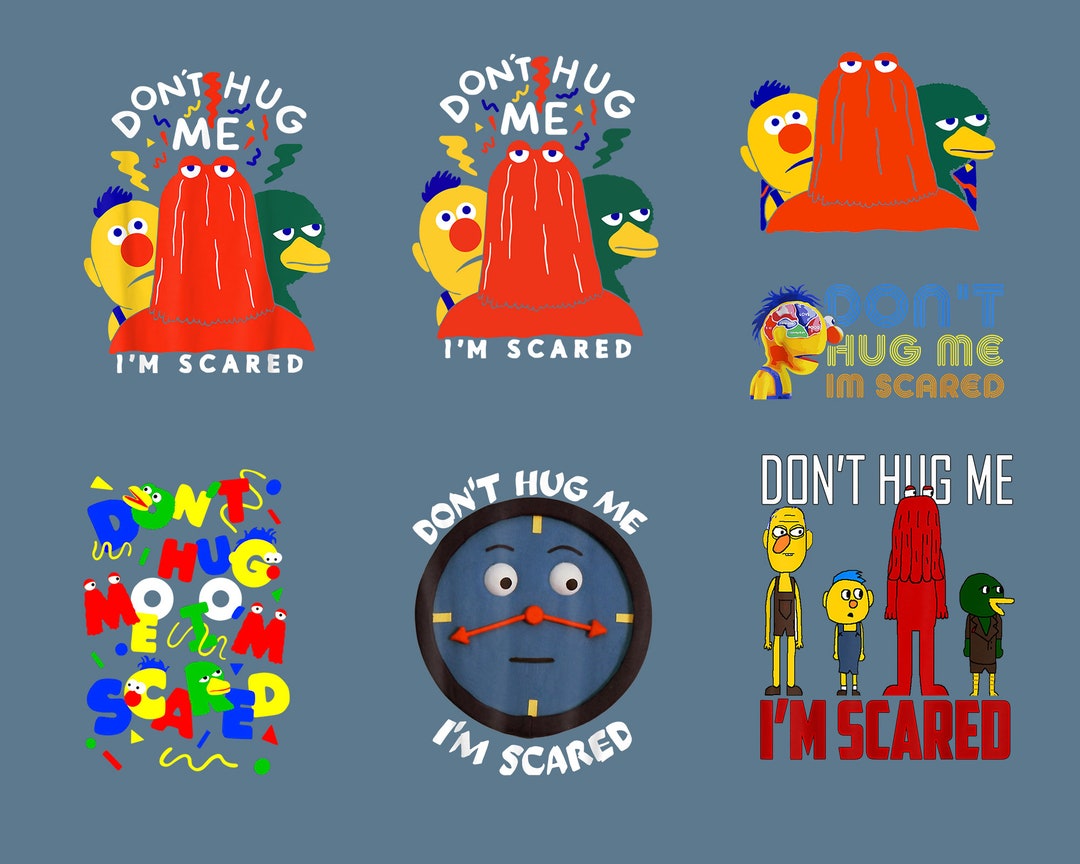 Don't Hug Me I'm Scared Png Bundle Digital Download - Etsy