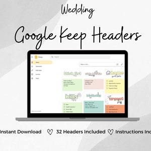 May include: A laptop screen displaying a Google Keep notes page with colorful headers for wedding planning. The headers include "Wish List", "Etsy Finds", "Home Sweet Home", "Bills", "Birthday", and "Urgent Stuff".