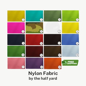 Puede incluir: Una cuadrícula de diecinueve muestras rectangulares de tela de nailon en varios colores sólidos y un patrón de camuflaje, cada una etiquetada con un círculo numerado del 1 al 19. El texto Nylon Fabric by the half yard aparece abajo.