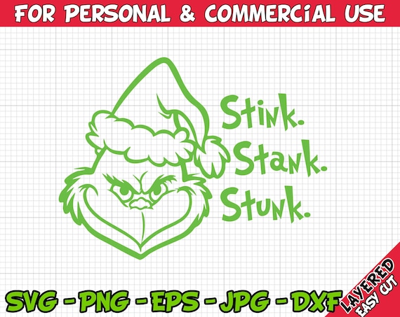 Stink Stank Stunk Svg, Cricut Digital Cut File, Silhouette Digital File,  Grinch Clipart Vector Cut Files Svg, Png Dxf jpg Eps Clip Art Files