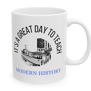 Modern History Teacher Gift, Modern History Teacher Appreciation Mug, Modern History Teacher Coffee Cup, End of School, Teacher Thankyou