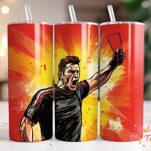 Arbitre de football brandissant un carton rouge pour gobelet gobelet skinny 20 oz emballage en sublimation droit et conique en téléchargement numérique