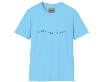 A New Era of Me T-Shirt