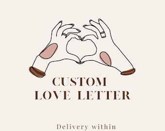 Custom Love Letter Writing Service (Delivery Within 72 Hours)