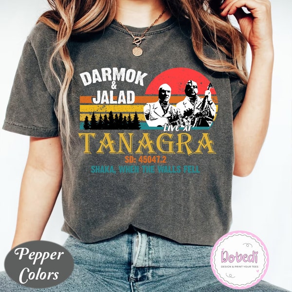 Darmok And Jalad At Tanagra September 1991 Vintage Funny Comfort Colors T-Shirt, Darmok And Jalad Shirt, Funny Concert Shirt, Retro Shirt