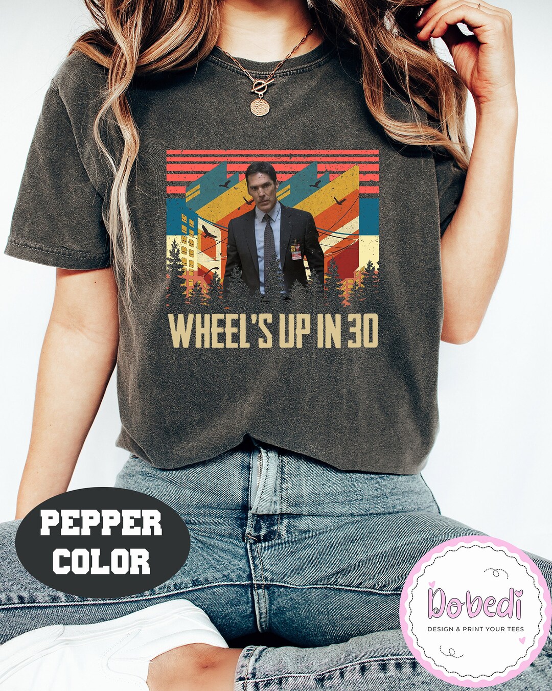 Wheels up in 30 Criminal Minds Comfort Colors Tshirt, Criminal Minds Shirt, Dr. Spencer Reid
