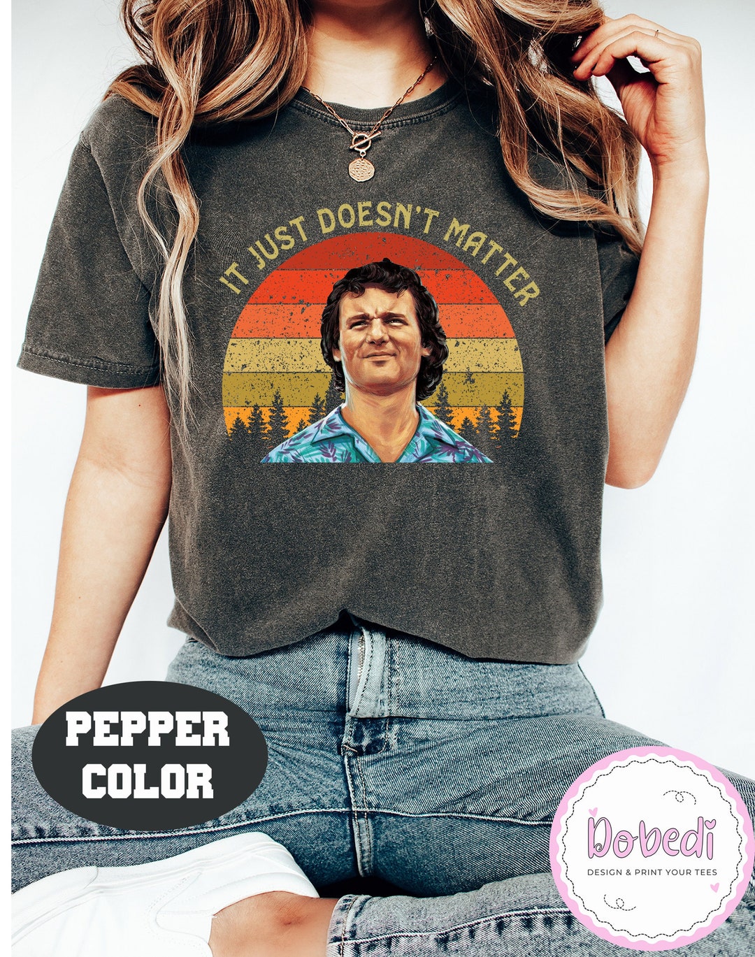 Meatballs Shirt, It Just Doesn't Matter Retro Vintage Comfort Colors T