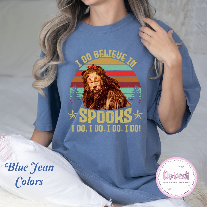 The Cowardly Lion I Do Believe in Spooks Vintage Comfort Colors Tshirt