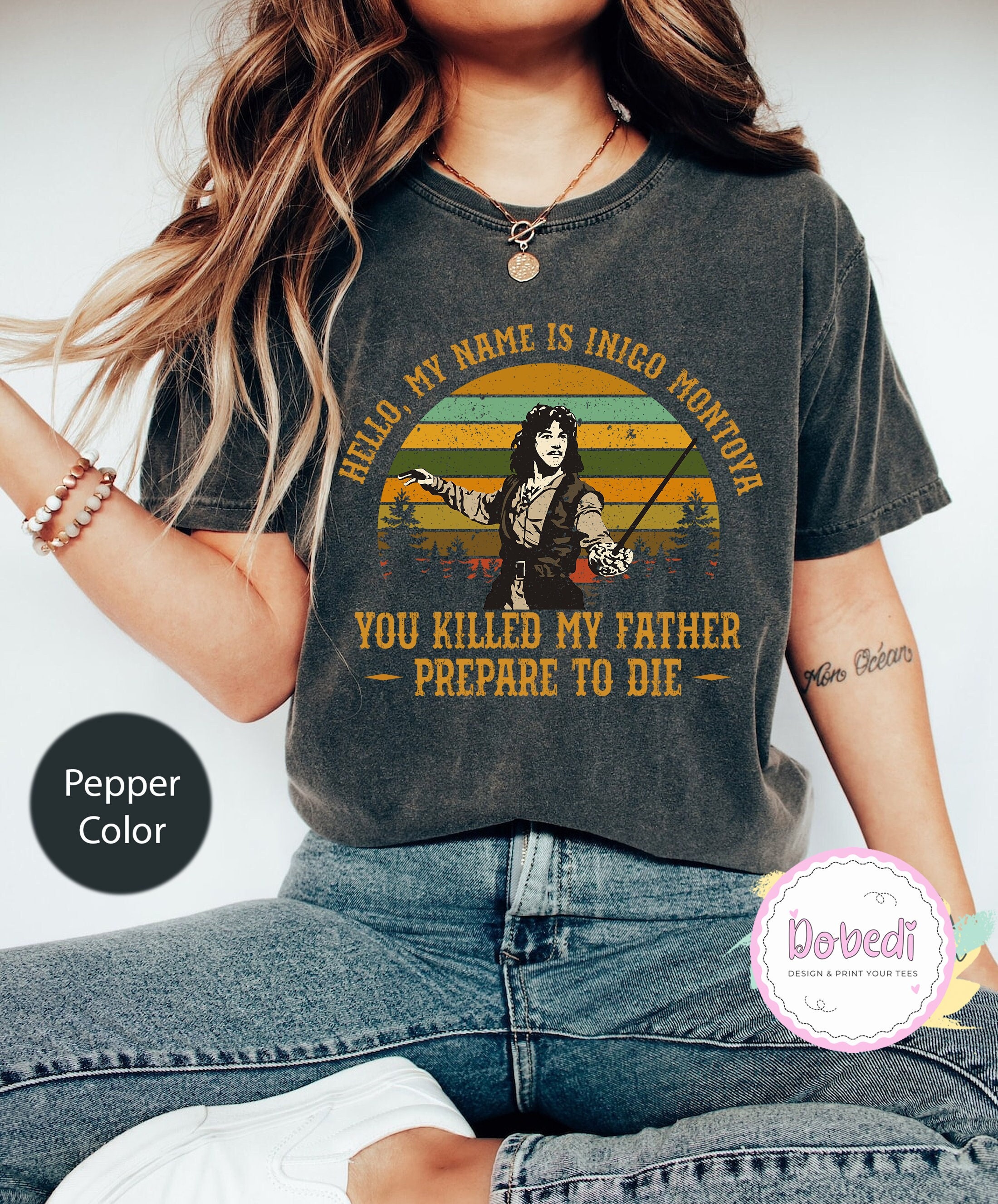 The Princess Bride Comfort Colors Shirt My Name is Inigo Montoya You Killed My Father Prepare to Die Retro Shirt Movies Quote Unisex Shirt Etsy Canada
