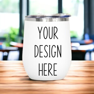 Wine Tumbler Mockup | 12 oz White Tumbler Mockup | Tumbler Mockup | White Tumbler Mockup | White Wine Tumbler | JPG Digital Download