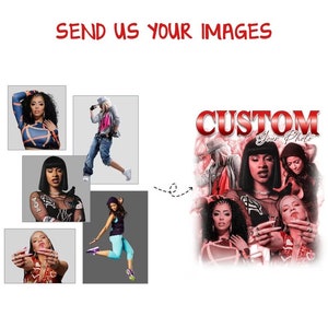 Custom Bootleg Rap Tee, Custom Photo Vintage Graphic 90s Tshirt, Custom Photo Shirt, CUSTOM Your Own Bootleg Idea Here, Insert Your Design zdjęcie 4