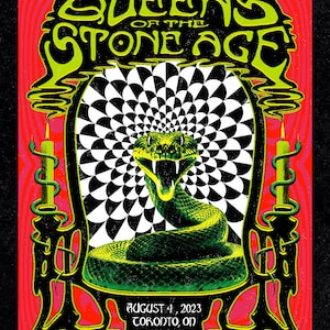 May include: A concert poster for Queens of the Stone Age, featuring a green snake with a black and white checkered background. The poster is red with black lettering and the text "Queens of the Stone Age" and "August 4, 2023 Toronto, ON Budweiser Stage".
